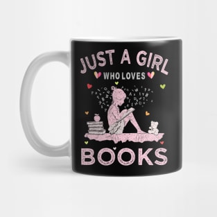 Book Reading Lover Tee Just A Girl Who Loves Books Mug